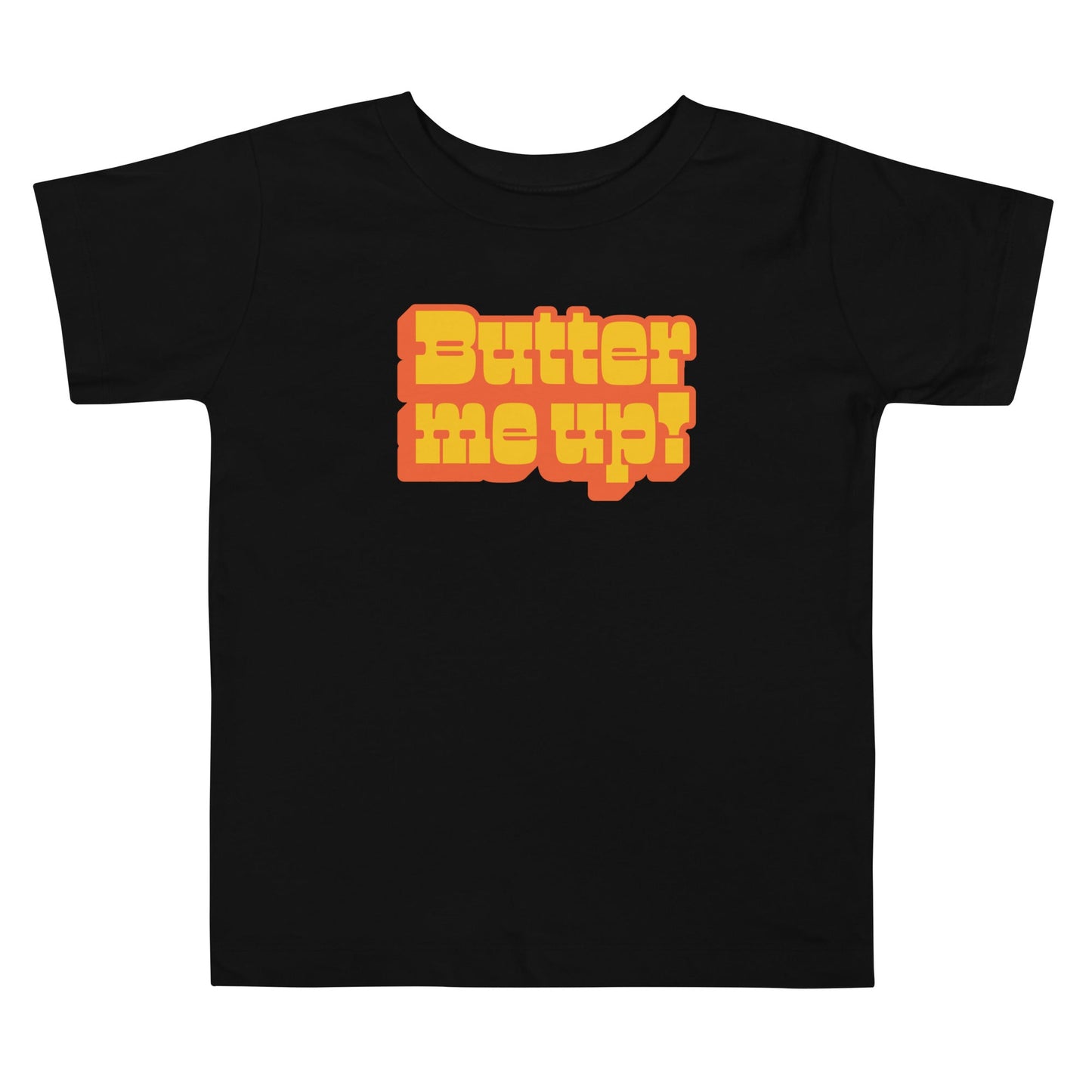 Chunky Deli product image: Black "Butter Me Up" toddler/kids t-shirt with short sleeves. The text "Butter Me Up" is printed in orange and red across the front.