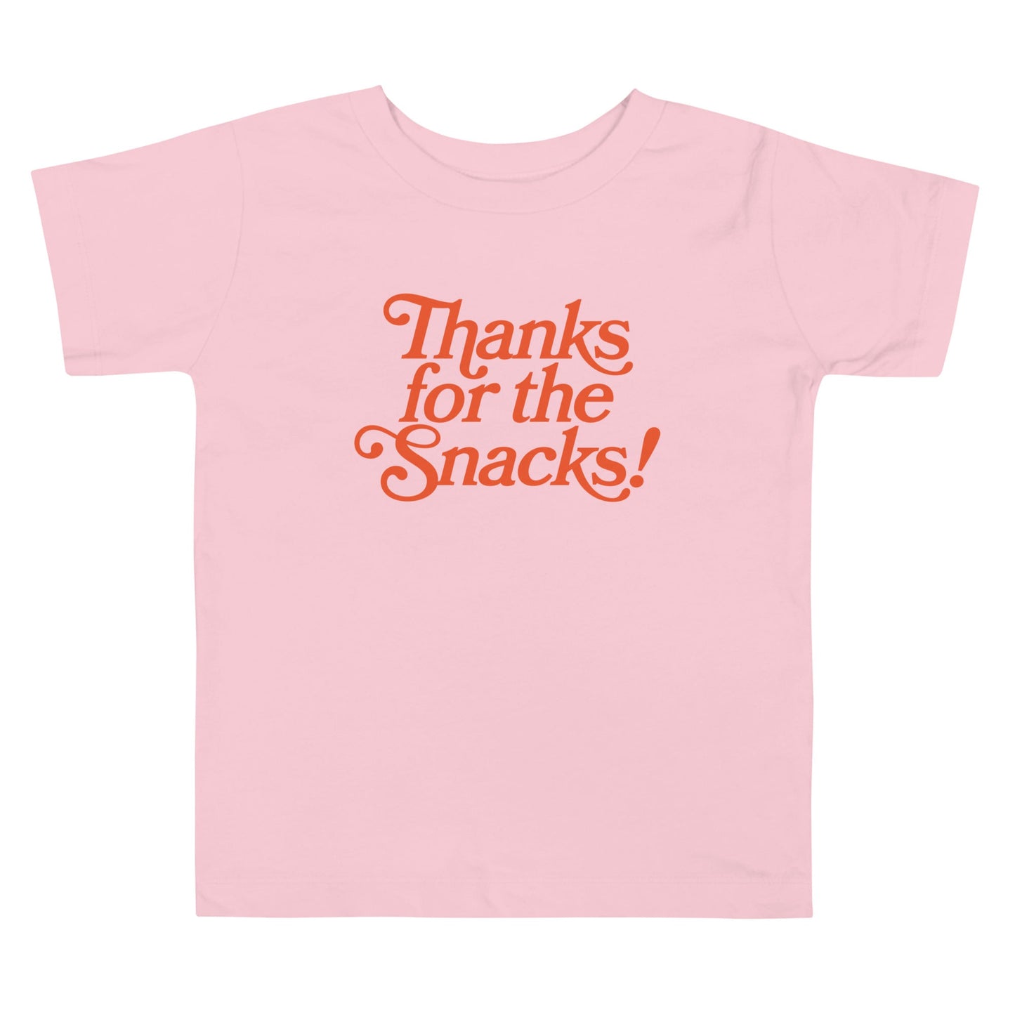 Chunky Deli product image: Pink-colored "Thanks for the Snacks!" kids and toddler t-short 100% cotton laid flat on a white background.