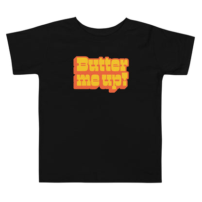Chunky Deli product image: Black "Butter Me Up" toddler/kids t-shirt with short sleeves. The text "Butter Me Up" is printed in orange and red across the front.