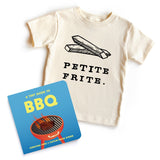 Chunky Deli bundle: 'Petite Frite' toddler tee, 100% cotton, beige, short sleeve with fries graphic and text. Includes 'A Tiny Guide to BBQ' by Christina Sicoli and Caitlin Renee Steuer, 6x6 board book, 20 pages, colorful BBQ tools and foods.