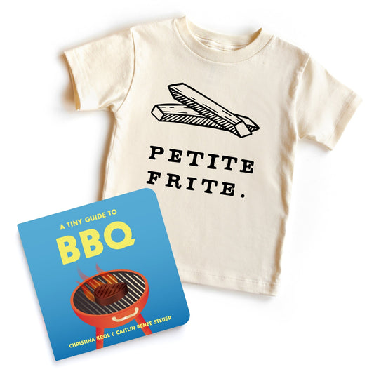 "Chunky Deli bundle: 'Petite Frite' toddler tee, 100% cotton, beige, short sleeve with fries graphic and text. Includes 'A Tiny Guide to BBQ' by Christina Sicoli and Caitlin Renee Steuer, 6x6 board book, 20 pages, colorful BBQ tools and foods.