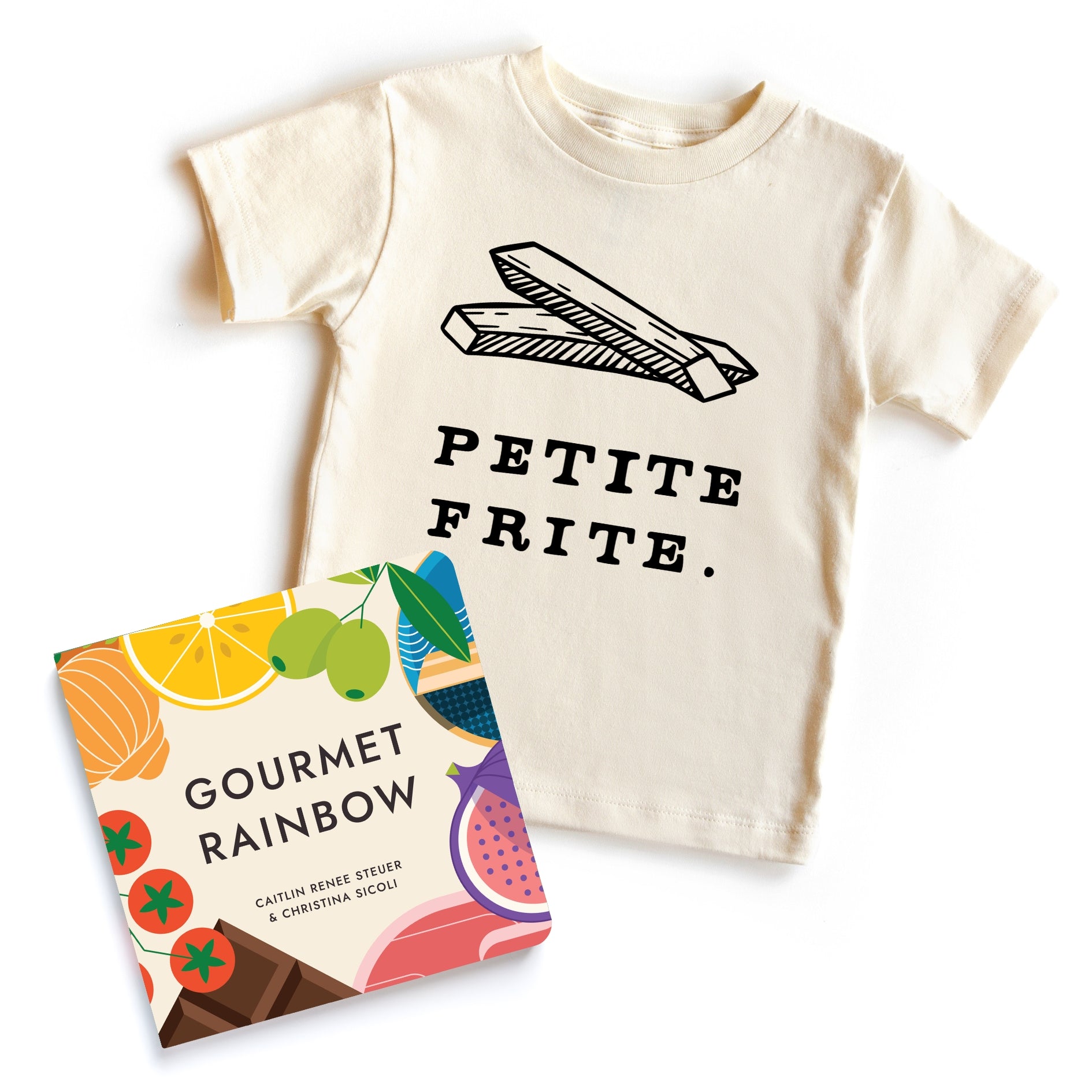 Chunky Deli bundle: 'Petite Frite' toddler tee, 100% cotton, beige, short sleeve with fries graphic and text. Includes 'Gourmet Rainbow' by Christina Sicoli and Caitlin Renee Steuer, 6x6 board book, 20 pages, colorful food illustrations.