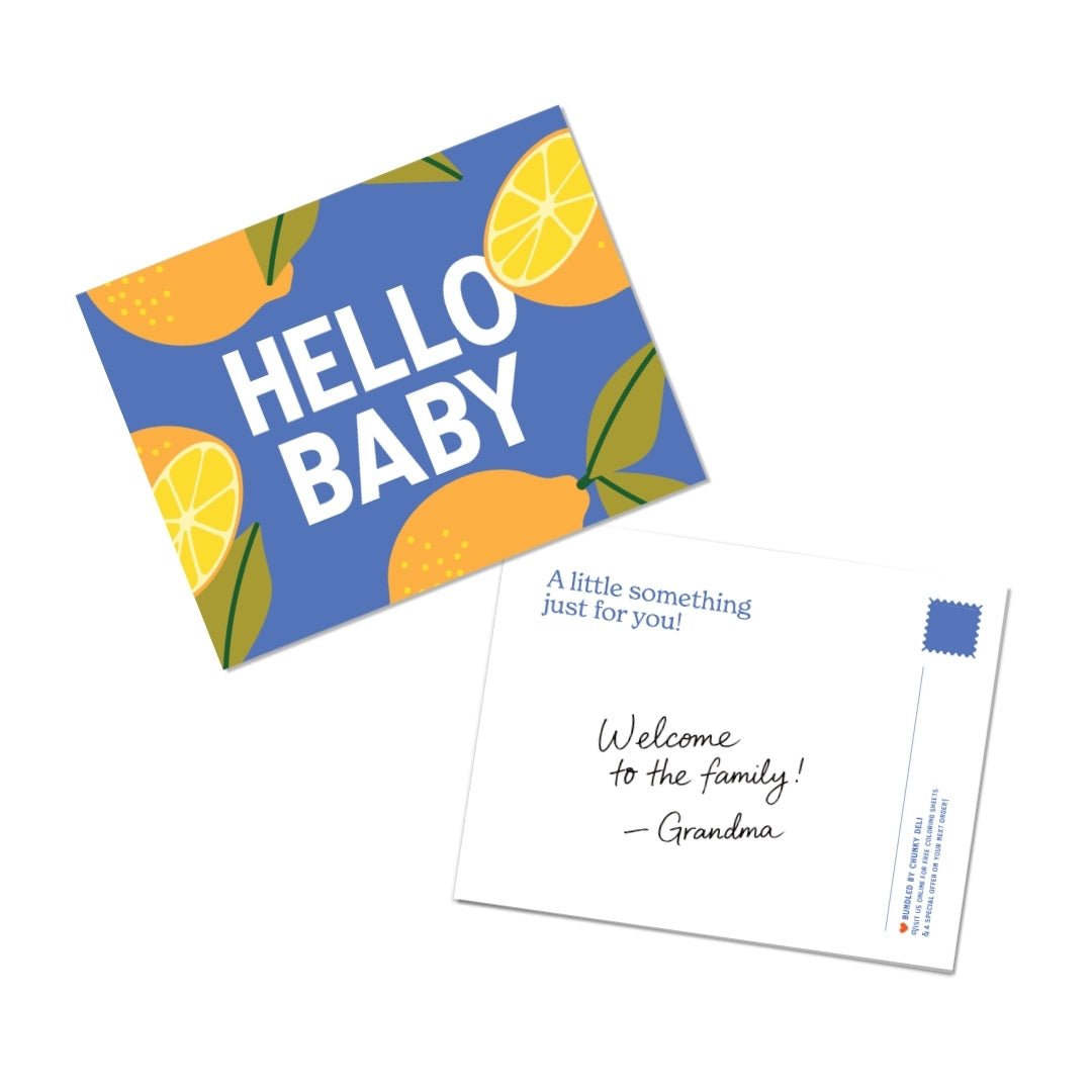 Chunky Deli Gift Note Add-On featuring a lemon inspired postcard that says 'Hello Baby!' with a personalized message for a special occasion.