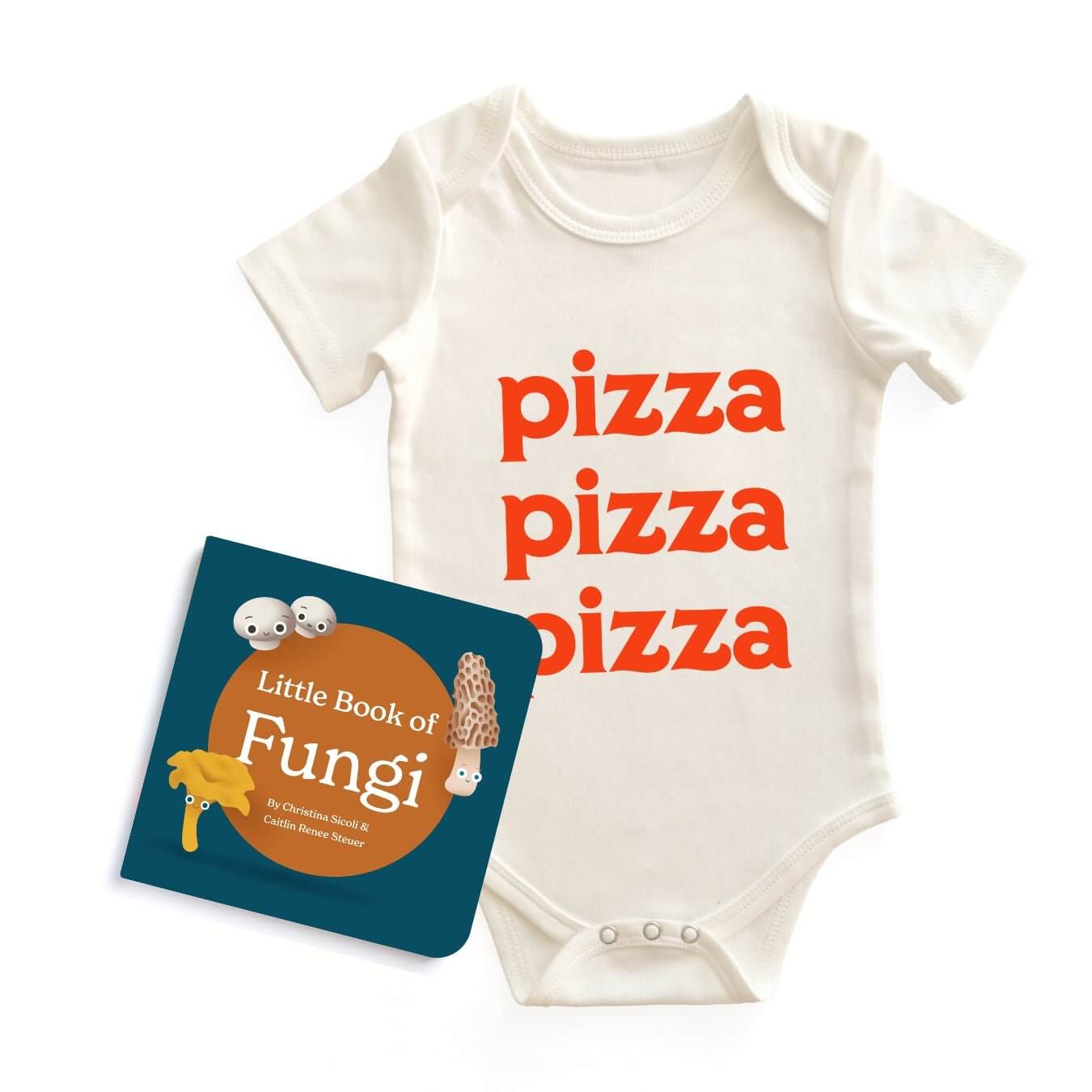  Chunky Deli "Pizza Pizza Pizza Starter Pack" featuring a white, 100% cotton, short sleeve baby bodysuit with bold orange text "pizza pizza pizza", accompanied by the "Little Book of Fungi" board book by Christina Sicoli & Caitlin Renee Steuer, all on a w