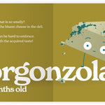  "Little Book of Cheese" open to the Gorgonzola page (green spread), featuring a playful rhyme and an illustration of the Gorgonzola cheese character, laid flat on a white background.